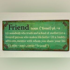 Friend Definition standing/hangable sign